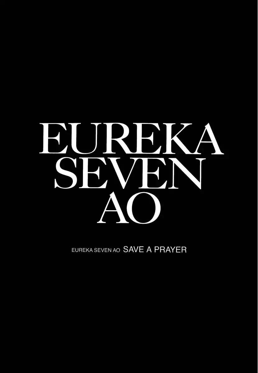 Eureka Seven AO - Save a Prayer Chapter 10