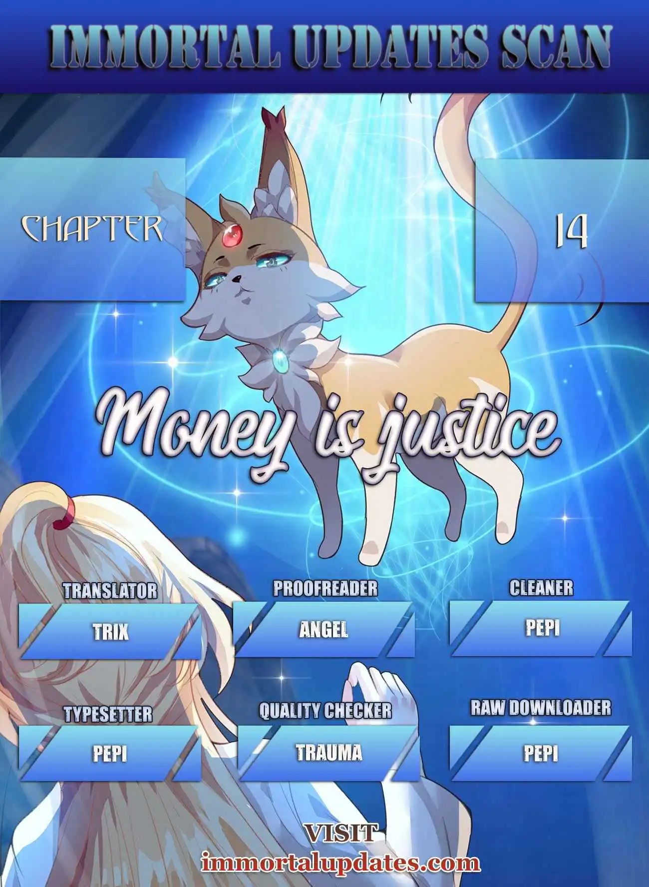 Money is justice Chapter 14