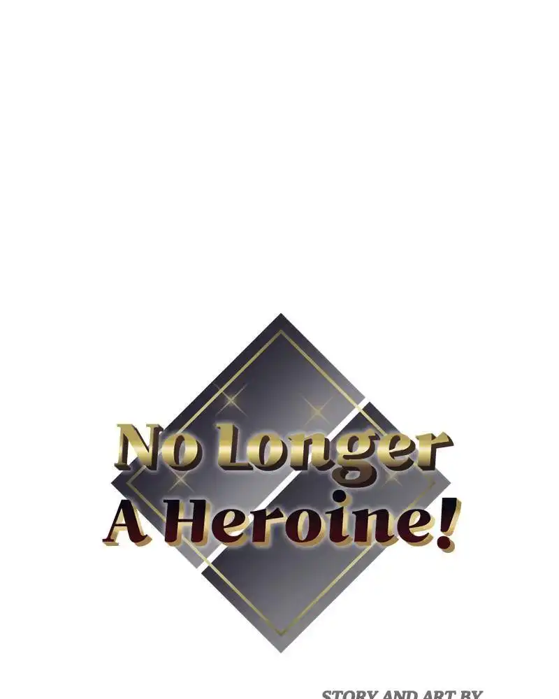 No Longer A Heroine! Chapter 100