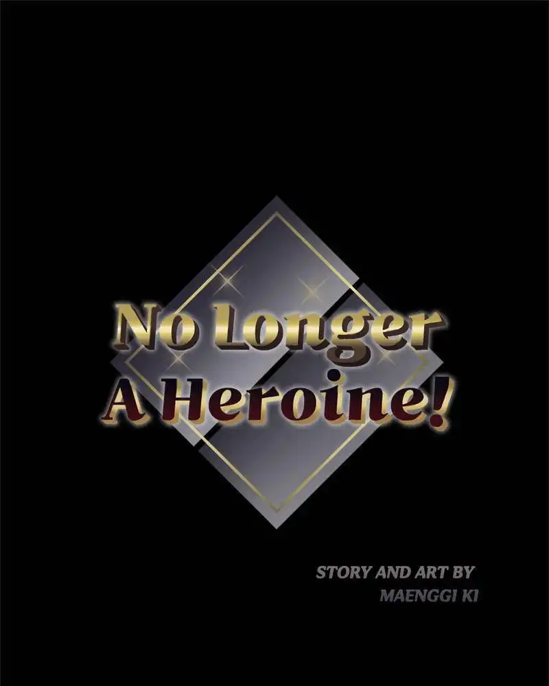 No Longer A Heroine! Chapter 67