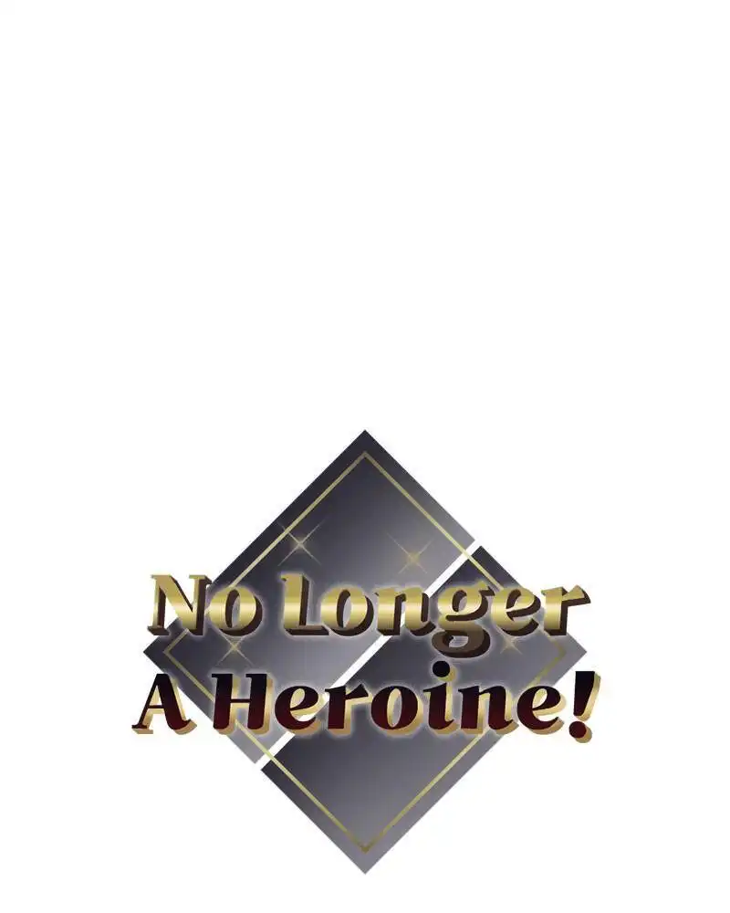 No Longer A Heroine! Chapter 69