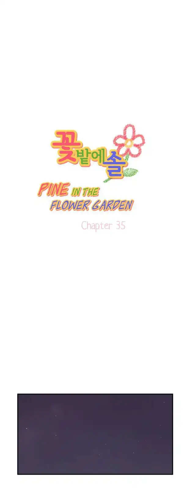 Pine in the Flower Garden Chapter 35